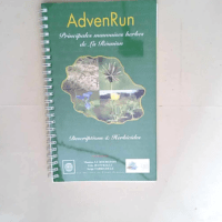 Advenrun V.1.0. Principales Mauvaises Herbes de la Reunion  – Cirad