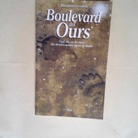 Boulevard des ours  – Jean-Jacques Cama...