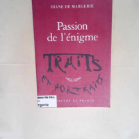 Passion de l énigme  – Diane de Marger...