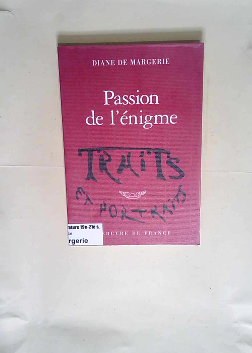 Passion de l énigme  – Diane de Marger...