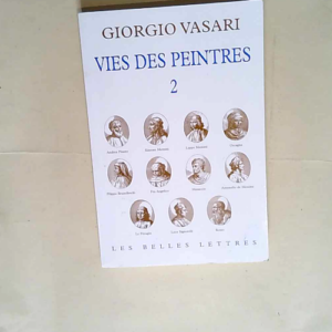Vies des peintres Tome 2 – Giorgio Vasa...
