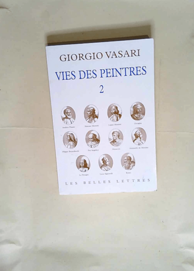 Vies des peintres Tome 2 - Giorgio Vasari