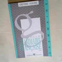 Nouvelle grammaire française  – André...