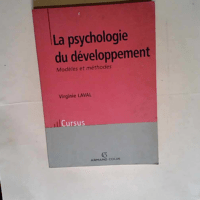 La psychologie du développement Modèles et ...