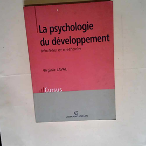 La psychologie du développement Modèles et ...