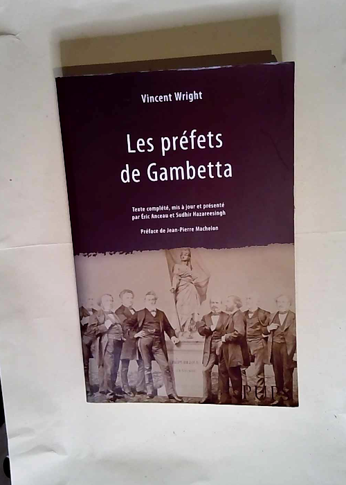 Les préfets de Gambetta  – Vincent Wright