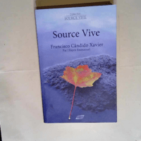 Source Vive  – Francisco Cândido Xavie...