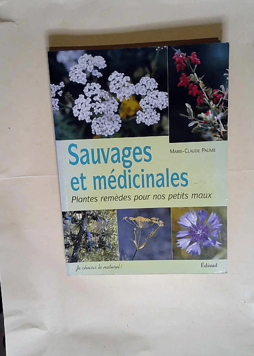 Sauvages et médicinales Plantes remèdes pou...