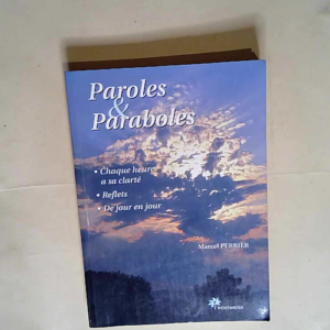 Paroles et paraboles  – Marcel Perrier