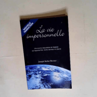 La vie impersonnelle  – Joseph Sieber B...