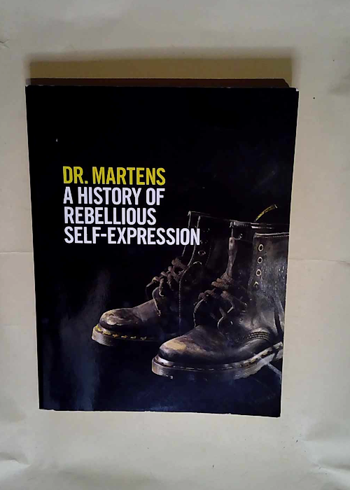 Dr. Martens: A History Of Rebellious Self-Exp...