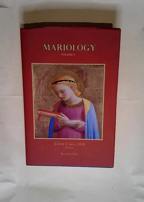 Mariology vol. 1  – Juniper Carol