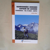 Randos choisies autour de luchon -comminges v...