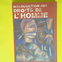 Introduction aux Droits de l homme  – M...