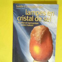 Guide d utilisation des lampes en cristal de ...