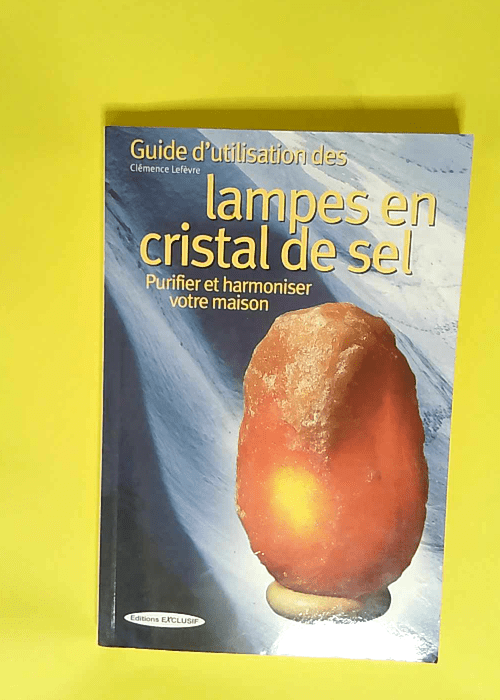 Guide d utilisation des lampes en cristal de ...