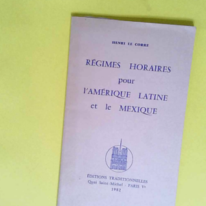 Régimes horaires pour l Amérique Latine et ...