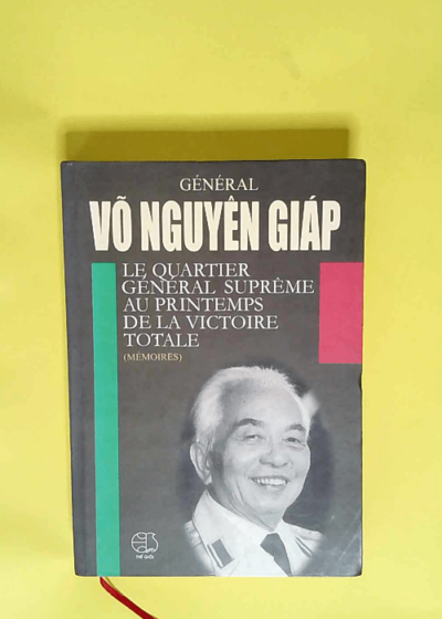 General Vo Nguyen Giap - Phạm Chí Nhân