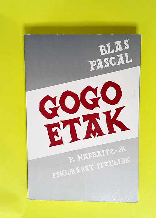 Gogoetak  – Blas Pascal