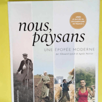 Nous paysans Une épopée moderne – Agn...