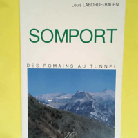 Somport Des Romains au tunnel – Balen L...