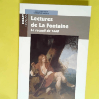 Lectures De La Fontaine  – Christine Noille-Clauzade