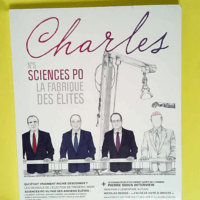 Revue Charles N°5 Sciences Po La Fabrique De...