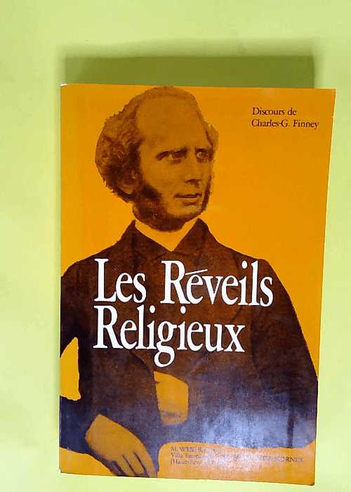 Les réveils religieux  – Charles Finne...