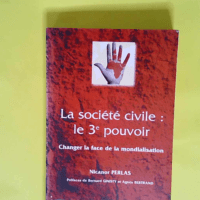 La société civile : Le 3ème pouvoir Change...