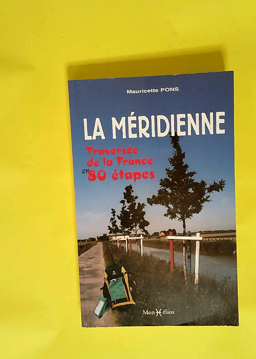 La Méridienne – Mauricette Pons