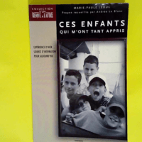 Ces enfants qui m ont tant appris  – Ma...