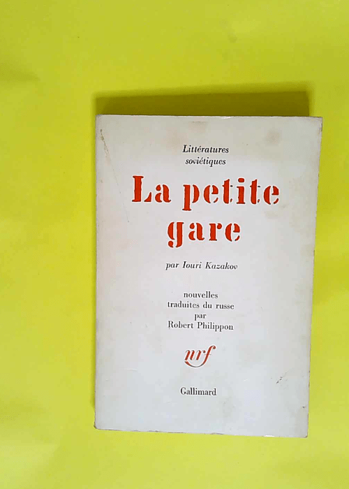 La Petite Gare – Collection Litterature...