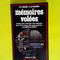 Memoires volees Satellites micro-ordinateurs ...