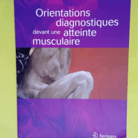 Orientations diagnostiques devant une atteint...