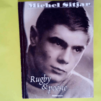 Rugby et poésie – Michel Sitjar