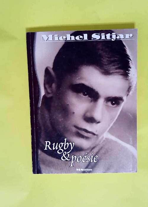 Rugby et poésie – Michel Sitjar