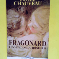 Fragonard l invention du bonheur  – Sop...