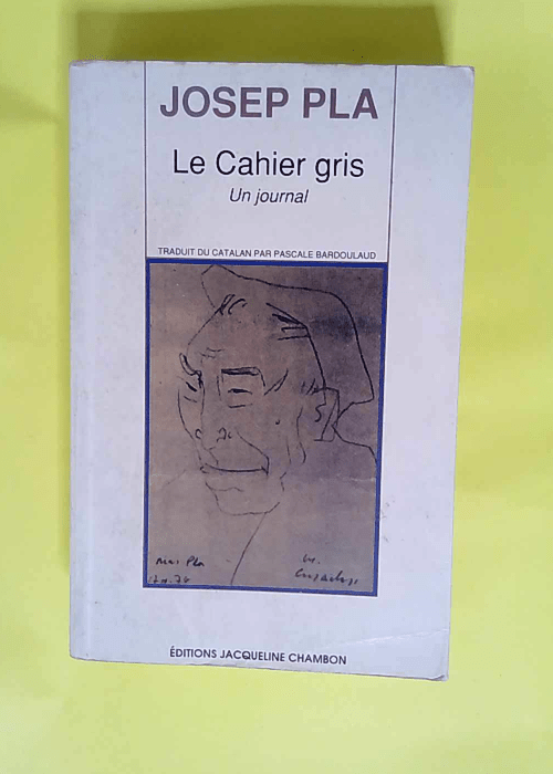 Le Cahier Gris – Josep Pla