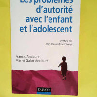 Les problèmes d autorité avec l enfant et l...