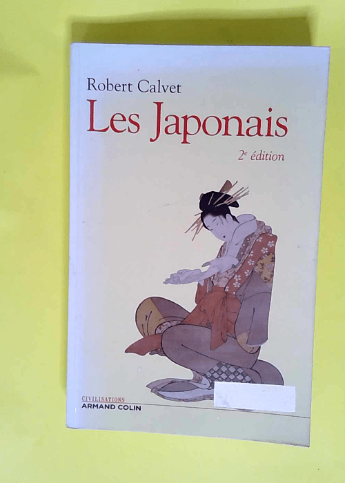 Les Japonais  – Robert Calvet