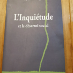 L’inquiétude Et Le Désarroi Social – Klinger Myriam