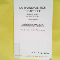 Transposition didactique Du savoir savant au ...