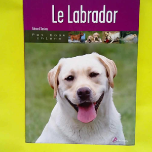 Le labrador  – Gérard Sasias