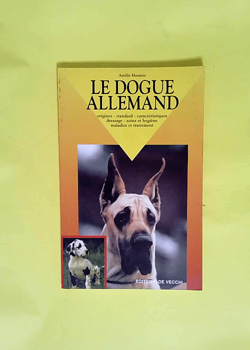 Le Dogue Allemand  – Amélie Murante