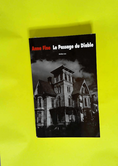 Le passage du diable Anne Fine - Anne Fine