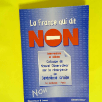 La France qui dit non  –