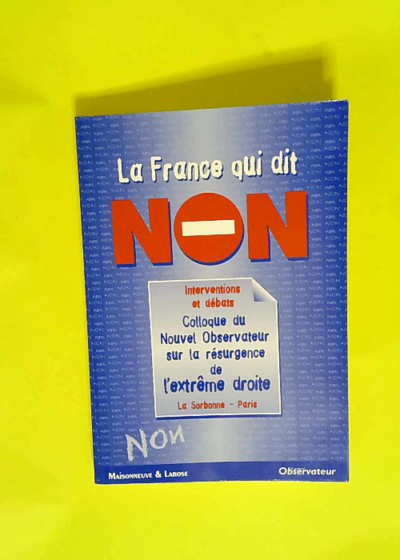 La France qui dit non  -