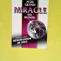 Le Plus Grand Miracle Du Monde  – Og Ma...