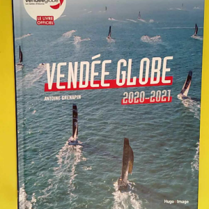 Livre Officiel Vendée Globe édition 2020  &...