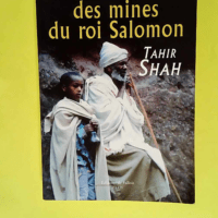 A la recherche des mines du Roi Salomon  &#82...